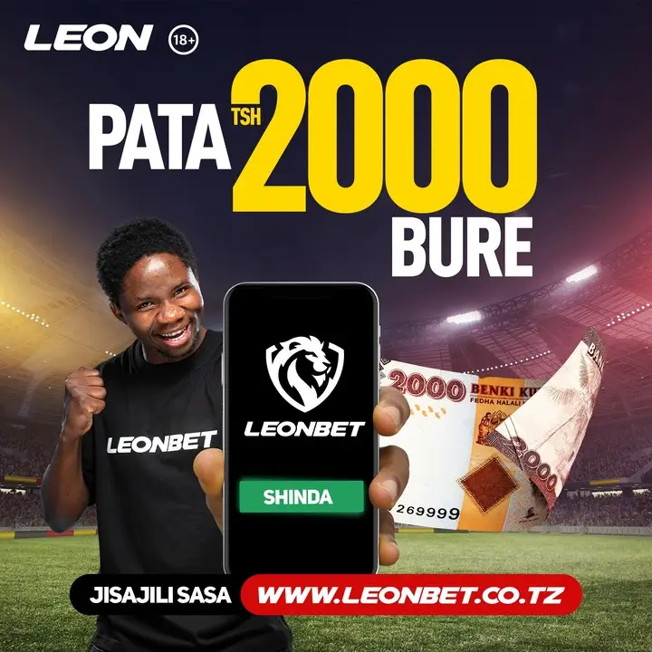 Tsh. 5,000 Bure | Install LeonBet App